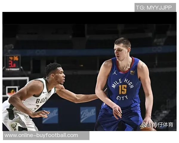 约基奇亚历山大卢卡三位球星的统治力各异与篮球风格的深度解析